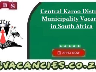 Central Karoo District Municipality Vacancy