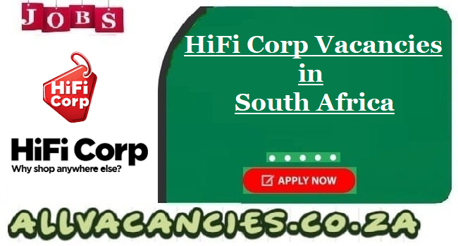 HiFi Corp Vacancies